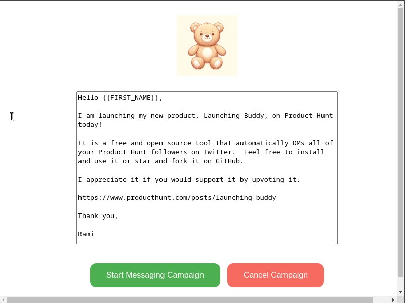 Launching Buddy campaign form with a {{FIRST_NAME}} Twitter DM and Start Messaging Campaign. Product still from launchingbuddy.com.